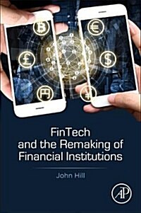 [중고] Fintech and the Remaking of Financial Institutions (Paperback)
