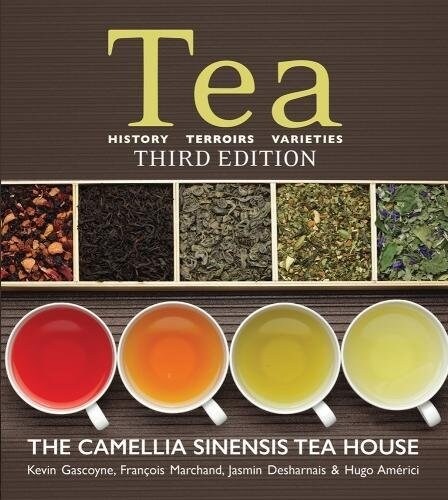 Tea: History, Terroirs, Varieties (Paperback, 3)