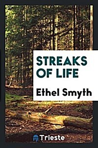 Streaks of Life (Paperback)