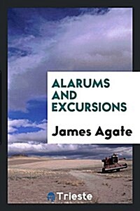 Alarums and Excursions (Paperback)