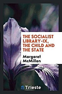 The Child and the State (Paperback)