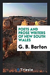 Poets and Prose Writers of New South Wales (Paperback)