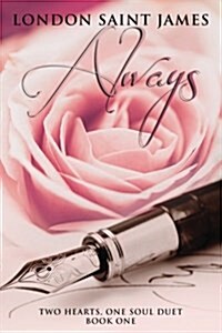 Always: Two Hearts, One Soul Duet: Book One (Paperback)