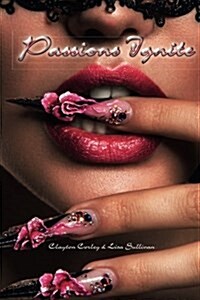 Passions Ignite (Paperback)