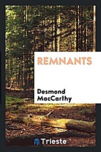 Remnants (Paperback)