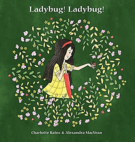 Ladybug! Ladybug! (Hardcover)