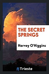 The Secret Springs (Paperback)