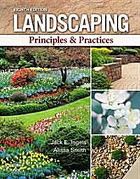 Landscaping: Principles & Practices (Hardcover, 8)