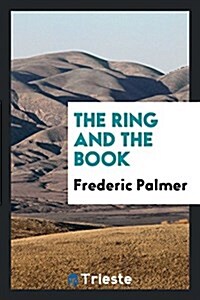 The Ring and the Book (Paperback)