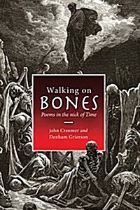 Walking on Bones (Paperback)