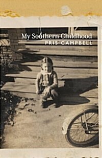 My Southern Childhood (Paperback)
