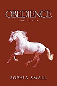 Obedience: Non Fiction (Paperback)