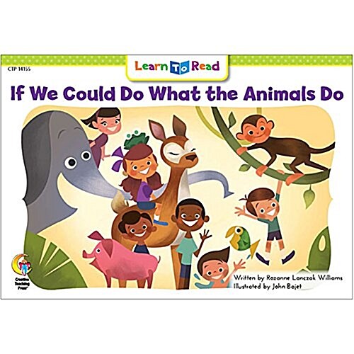 If We Could Do What Animals Do (Paperback, Student)