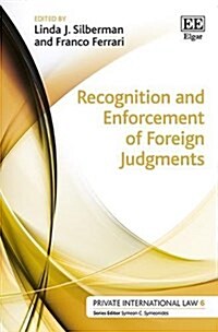 Recognition and Enforcement of Foreign Judgments (Hardcover)