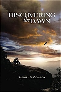 Discovering the Dawn - Color Version (Paperback)