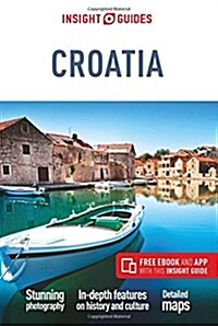 Insight Guides Croatia (Travel Guide with Free eBook) (Paperback, 4 Revised edition)