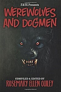 Fate Presents Werewolves and Dogmen (Paperback)