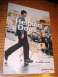 Harcourt School Publishers Trophies: Advanced-Level Grade 2 Helping Dogs (Paperback)