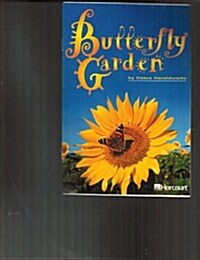 Harcourt School Publishers Trophies: Advanced-Level Grade 3 Butterfly Garden (Paperback)