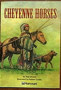 Harcourt School Publishers Trophies: Advanced-Level Grade 3 Cheyenne Horses (Paperback)