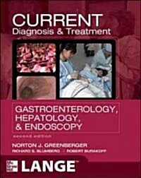 Current Diagnosis & Treatment Gastroenterology Hepatology & Endoscopy (Paperback, 2)