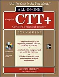 Comptia CTT+ Certified Technical Trainer All-In-One Exam Guide (Hardcover)
