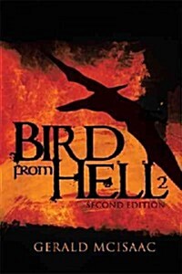 Bird from Hell: Second Edition (Paperback)