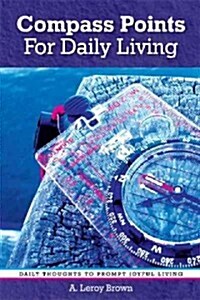 Compass Points for Daily Living (Paperback)