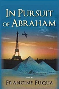 In Pursuit of Abraham (Paperback)