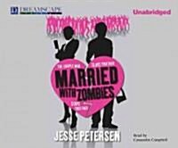 Married With Zombies (Audio CD, Unabridged)