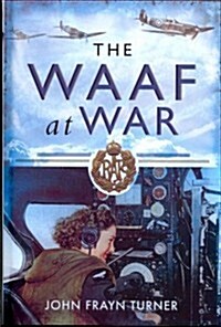 WAAF at War (Hardcover)