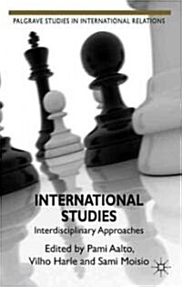 International Studies : Interdisciplinary Approaches (Hardcover)