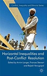 Horizontal Inequalities and Post-Conflict Development (Hardcover)