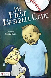 My First Baseball Game (Paperback)
