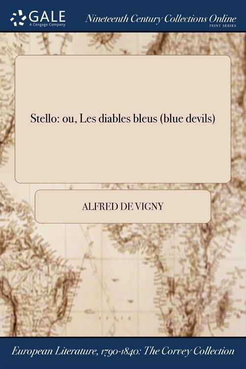 Stello: Ou, Les Diables Bleus (Blue Devils) (Paperback)