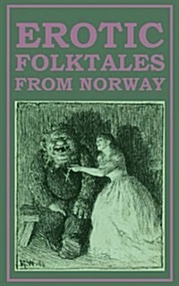 Erotic Folktales from Norway (Paperback)