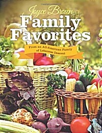 Family Favorites: From an All-American Family of Lebanese Descent (Paperback)