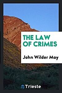 The Law of Crimes (Paperback)