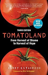 Tomatoland, Third Edition: From Harvest of Shame to Harvest of Hope (Paperback)