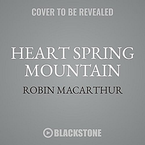 Heart Spring Mountain (Audio CD)