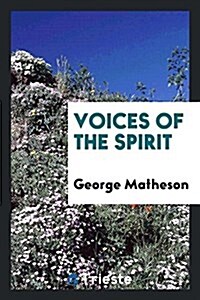 Voices of the Spirit (Paperback)