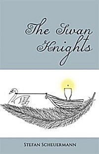 The Swan Knights (Paperback)