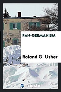 Pan-Germanism (Paperback)