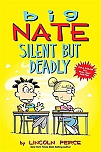 Big Nate: Silent But Deadly: Volume 18 (Paperback)