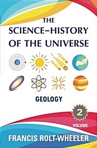 The Science - History of the Universe: Volume 2 (Paperback)