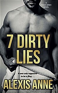 7 Dirty Lies (Paperback)