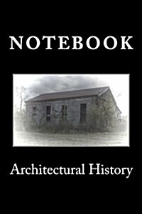 Architectural History: Notebook (Paperback)