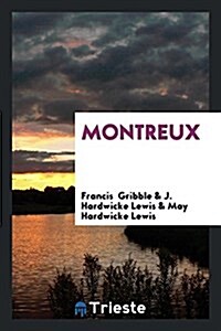 Montreux (Paperback)