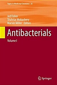 Antibacterials: Volume I (Hardcover, 2018)