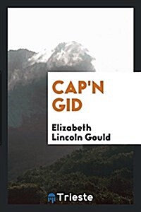 Capn Gid (Paperback)